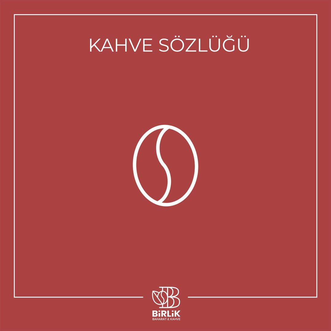Kahve Sözlüğü