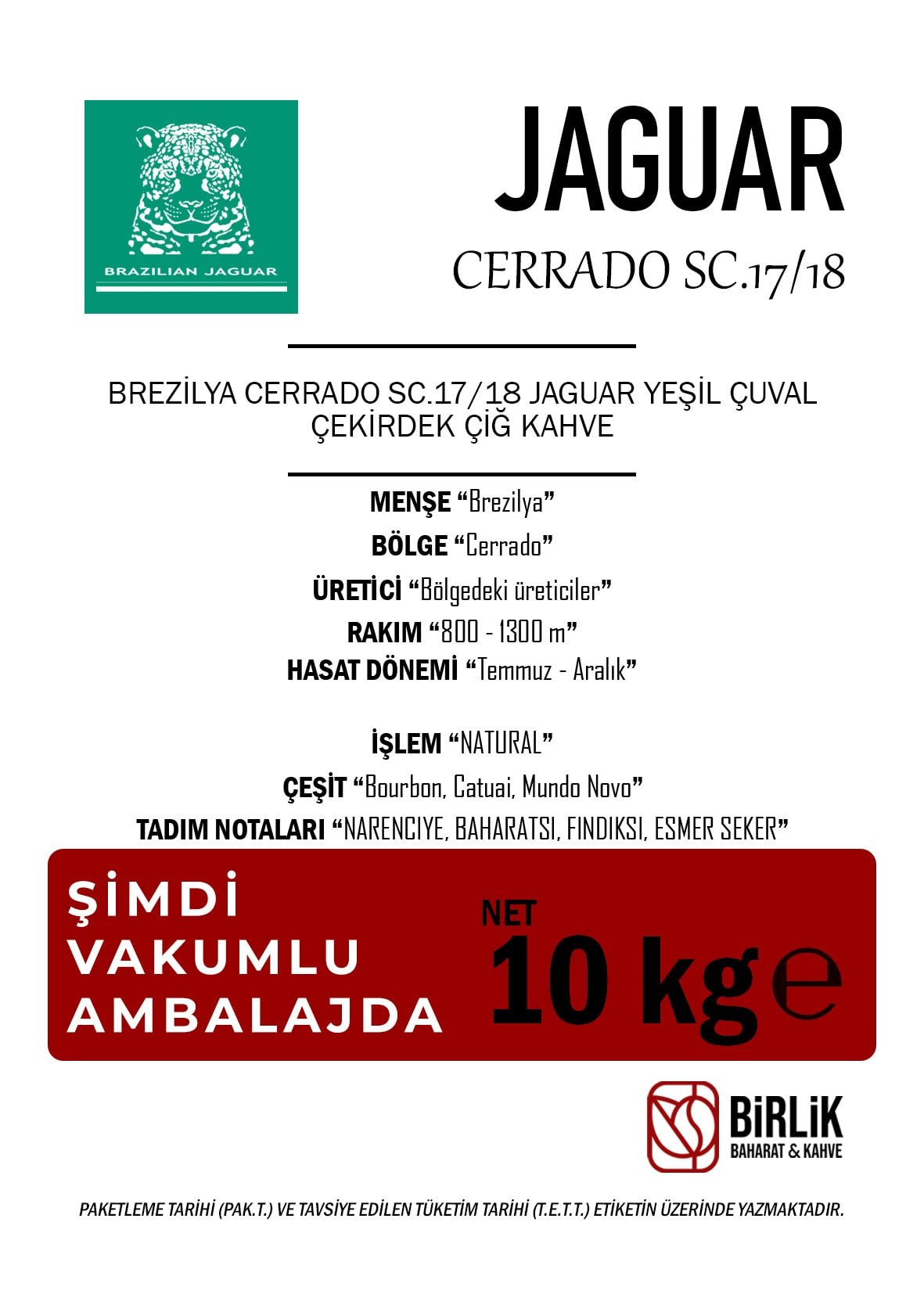 BREZİLYA CERRADO YEŞİL ÇUVAL ÇİĞ KAHVE - VAKUM 10 KG