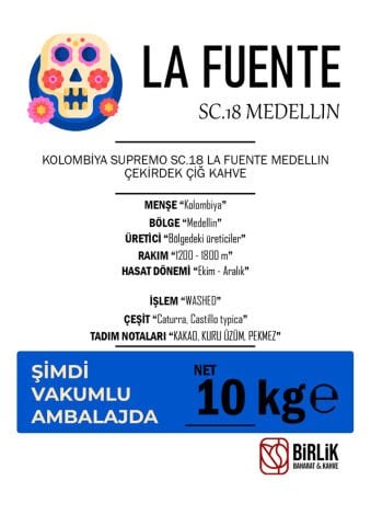 KOLOMBİYA LA FUENTE 18 SC ÇİĞ KAHVE - VAKUM 10 KG
