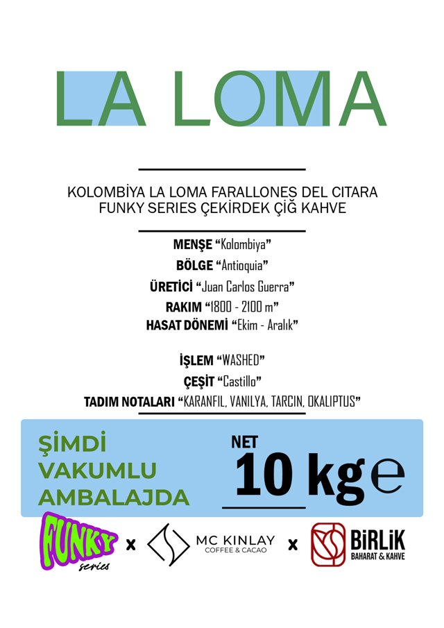 KOLOMBİYA JUAN GUERRA LA LOMA WASHED ÇİĞ KAHVE - VAKUM 10 KG