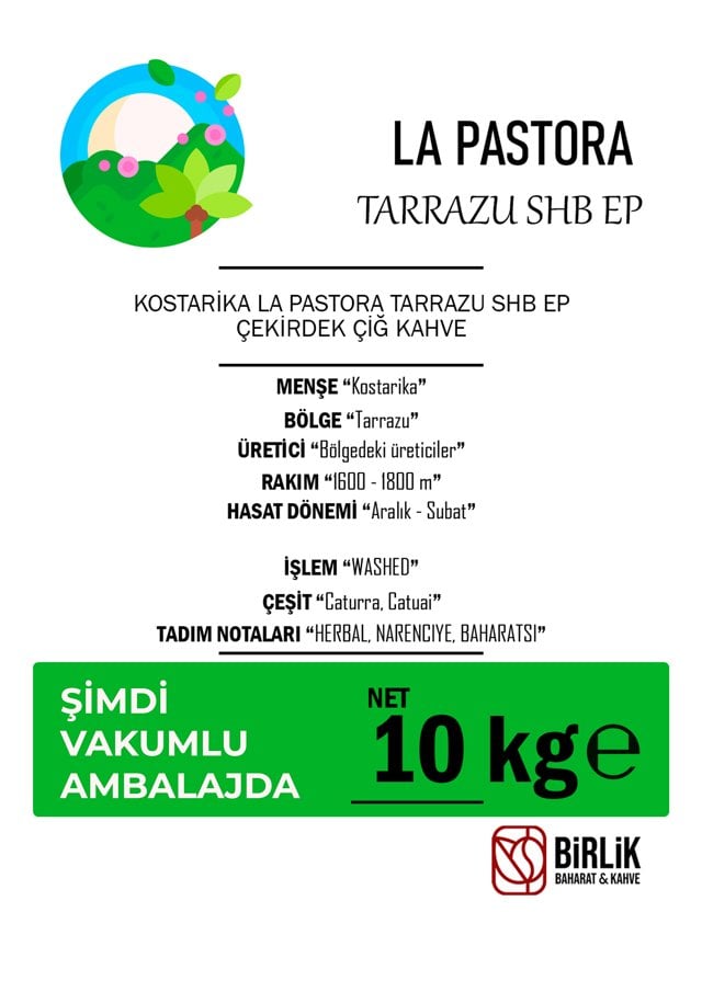 KOSTA RİKA LA PASTORA TARRAZU SHB EP ÇİĞ KAHVE - VAKUM 10 KG