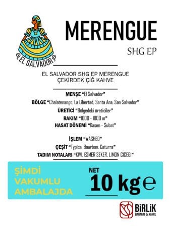 EL SALVADOR MERENGUE SHG EP ÇİĞ KAHVE - VAKUM 10 KG