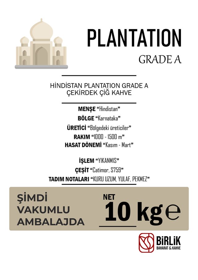 HİNDİSTAN PLANTATION A ÇİĞ KAHVE - VAKUM 10 KG