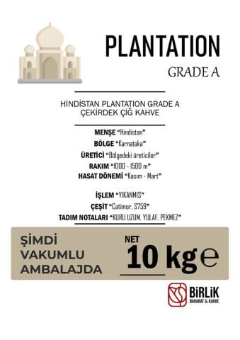 HİNDİSTAN PLANTATION A ÇİĞ KAHVE - VAKUM 10 KG