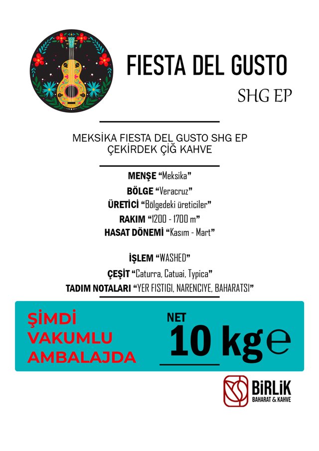 MEKSİKA FIESTA DEL GUSTO SHG EP ÇİĞ KAHVE - VAKUM 10 KG