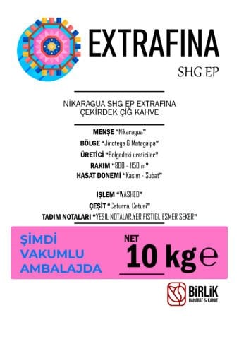 NİKARAGUA EXTRAFINA SHG EP ÇİĞ KAHVE - VAKUM 10 KG