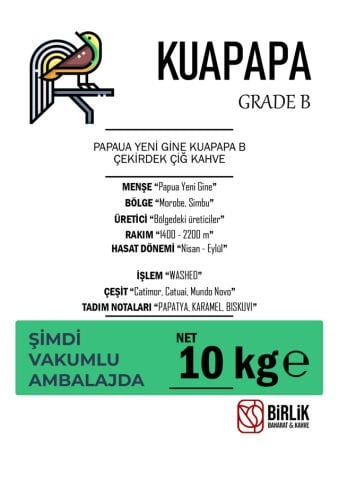 PAPUA YENİ GİNE KUAPAPA GRADE B ÇİĞ KAHVE - VAKUM 10 KG